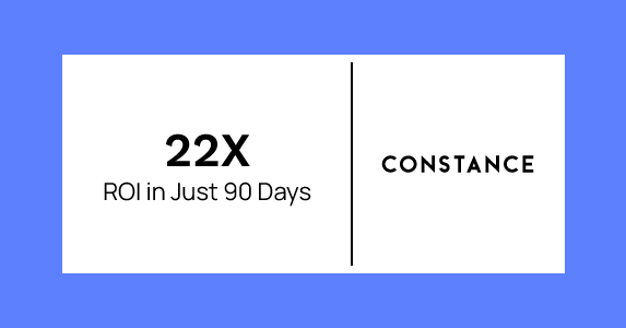 Constance Drives 22X ROI in 90 Days with Agentic Retail Engagement
